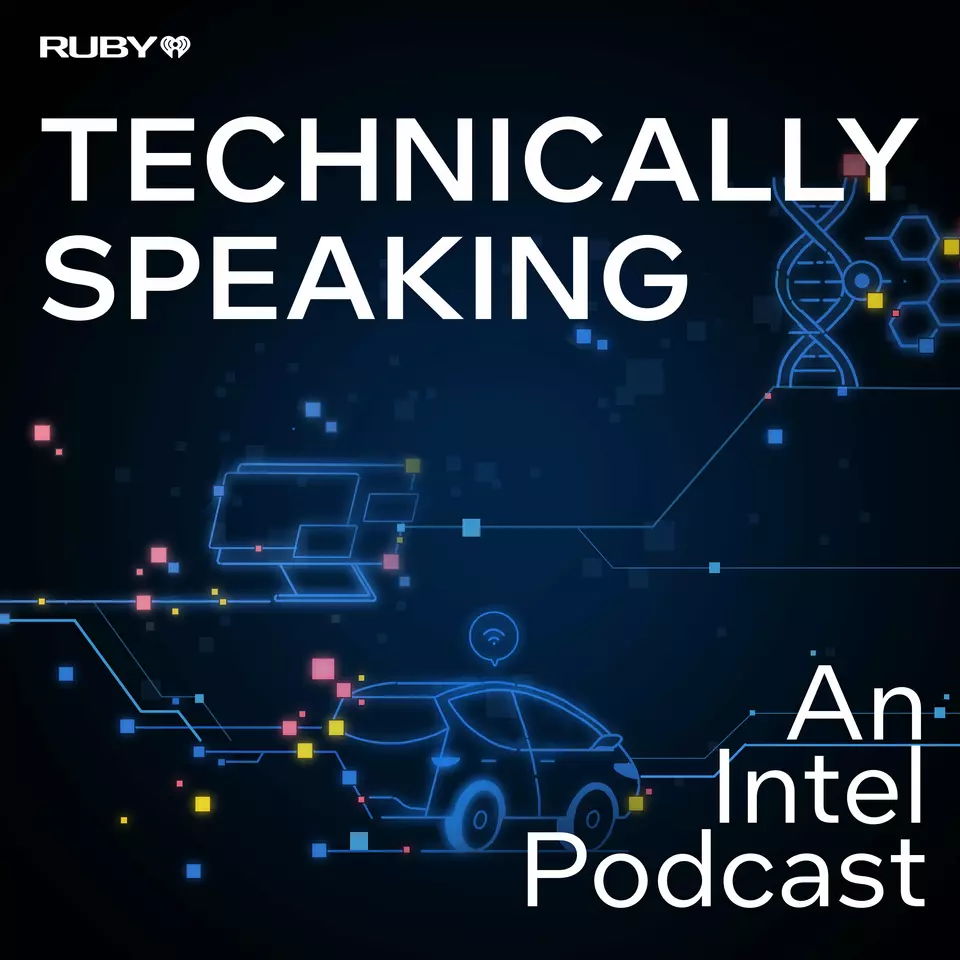 Technically Speaking Intel Podcast